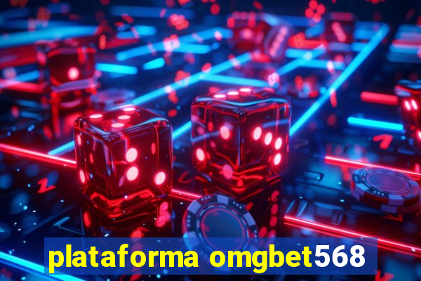 plataforma omgbet568